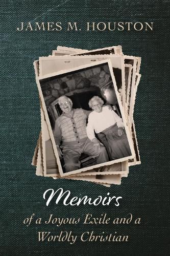 Cover image for Memoirs of a Joyous Exile and a Worldly Christian