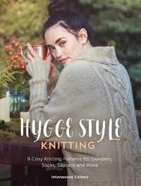 Cover image for Hygge Style Knitting: 9 cosy knitting patterns for sweaters, socks, slippers and more