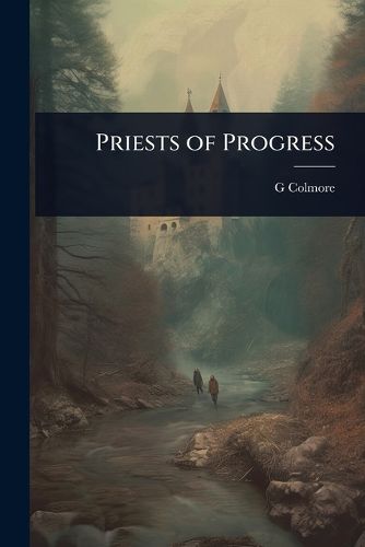 Cover image for Priests of Progress