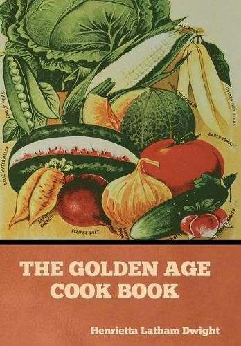 Cover image for The Golden Age Cook Book