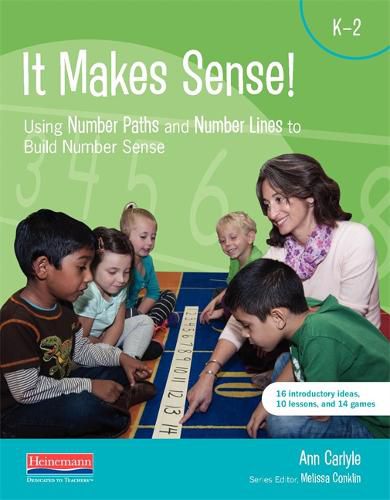 Cover image for It Makes Sense: Using Number Paths and Number Lines to Build Number Sense