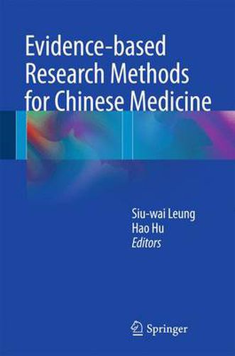 Cover image for Evidence-based Research Methods for Chinese Medicine