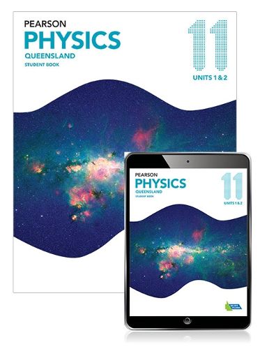 Pearson Physics Queensland 11 Student Book with eBook