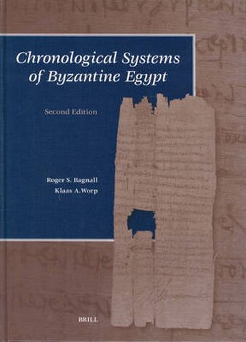 Cover image for Chronological Systems of Byzantine Egypt: Second Edition