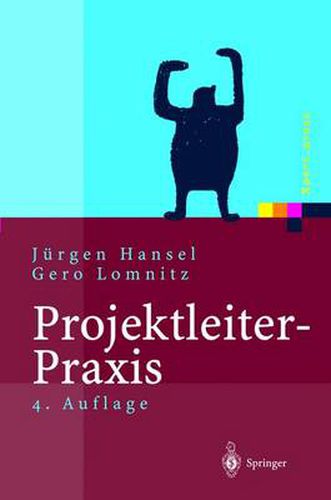 Cover image for Projektleiter-Praxis: Optimale Kommunikation und Kooperation in der Projektarbeit