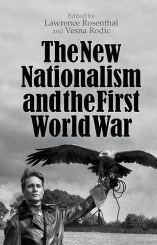 Cover image for The New Nationalism and the First World War