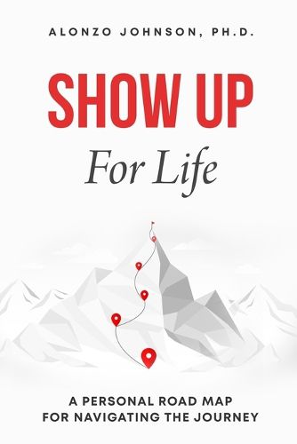 Cover image for SHOW UP For Life