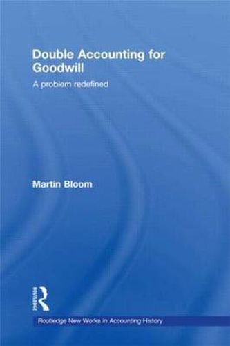 Cover image for Double Accounting for Goodwill: A problem redefined