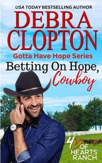 Cover image for Betting on Hope, Cowboy