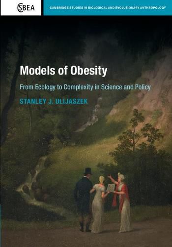 Cover image for Models of Obesity: From Ecology to Complexity in Science and Policy