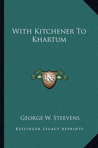 With Kitchener to Khartum