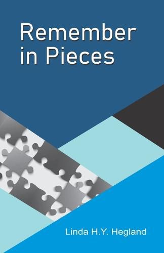 Cover image for Remember in Pieces