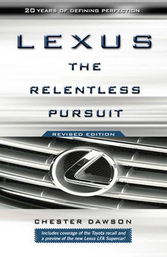 Cover image for Lexus: The Relentless Pursuit
