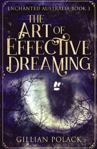 Cover image for The Art Of Effective Dreaming