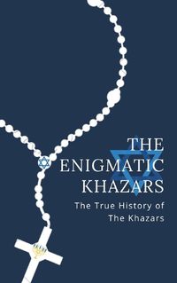 Cover image for The Enigmatic Khazars