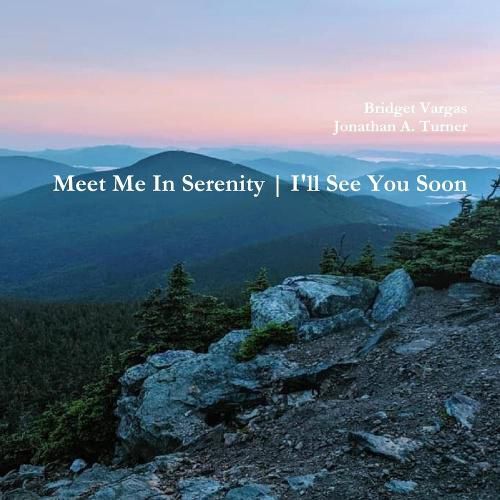 Cover image for Meet Me In Serenity: I'll See You Soon