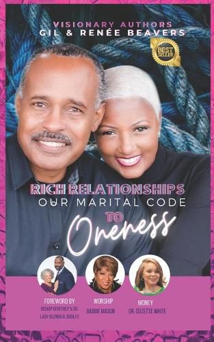 Cover image for Rich Relationships: Our Marital Code to Oneness