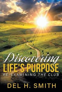 Cover image for Discovering LIFE'S PURPOSE