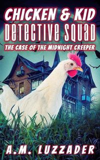 Cover image for Chicken and Kid Detective Squad