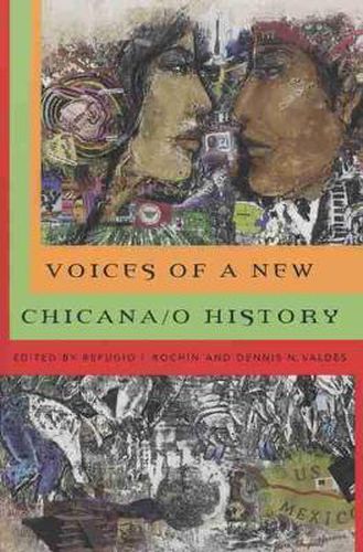 Cover image for Voices of a New Chicana/o History