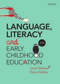 Cover image for Language, Literacy and Early Childhood Education (Second Edition)