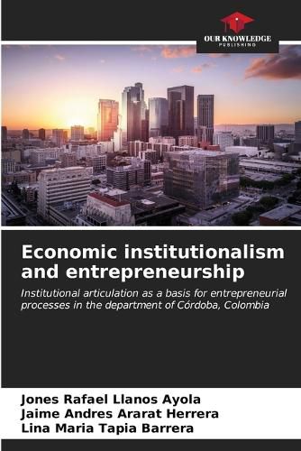 Cover image for Economic institutionalism and entrepreneurship