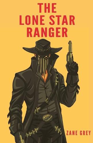 Cover image for The Lone Star Ranger