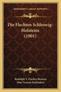 Cover image for Die Flechten Schleswig-Holsteins (1901)