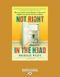 Cover image for Not Right In The Head