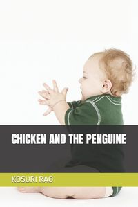 Cover image for Chicken and the Penguine