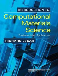 Cover image for Introduction to Computational Materials Science: Fundamentals to Applications