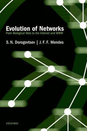 Cover image for Evolution of Networks: From Biological Nets to the Internet and WWW