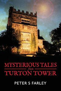 Cover image for Mysterious Tales From Turton Tower