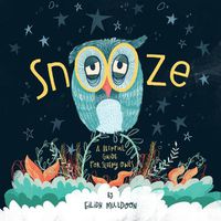 Cover image for Snooze: Helpful Tips For Sleepy Owls