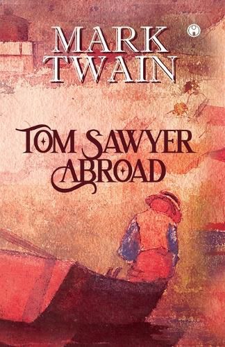 Cover image for Tom Sawyer Abroad