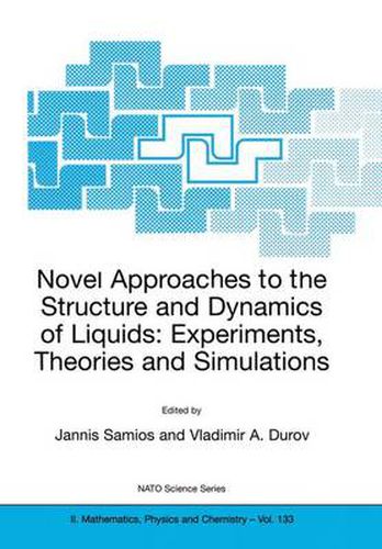 Cover image for Novel Approaches to the Structure and Dynamics of Liquids: Experiments, Theories and Simulations