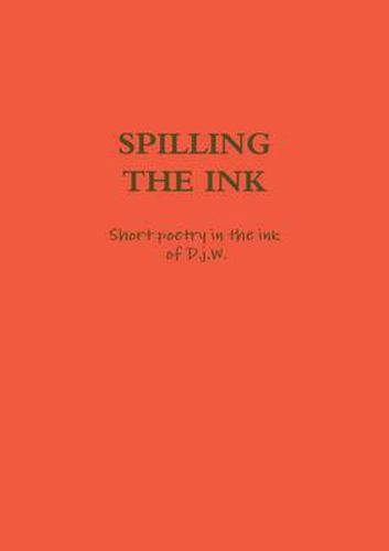 Cover image for Spilling the Ink