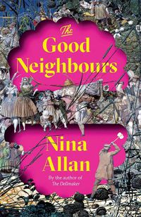 Cover image for The Good Neighbours