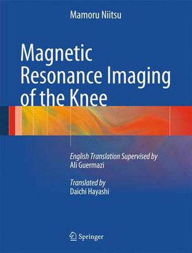 Cover image for Magnetic Resonance Imaging of the Knee