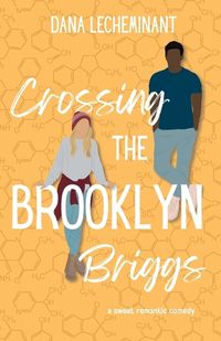 Cover image for Crossing the Brooklyn Briggs