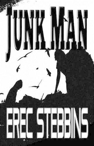 Cover image for Junk Man: a novella