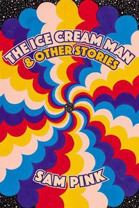 Cover image for The Ice Cream Man And Other Stories