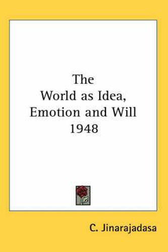 Cover image for The World as Idea, Emotion and Will 1948