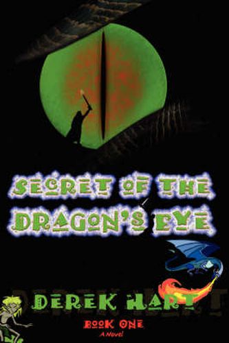 Cover image for Secret of the Dragon's Eye: Book One