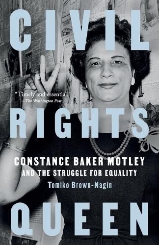 Cover image for Civil Rights Queen: Constance Baker Motley and the Struggle for Equality