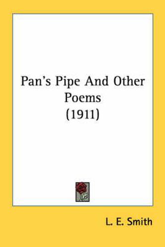 Pan's Pipe and Other Poems (1911)