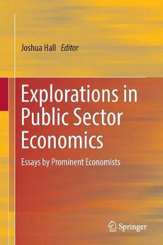 Cover image for Explorations in Public Sector Economics: Essays by Prominent Economists