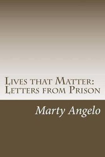 Cover image for Lives that Matter: Letters from Prison - Volume 1