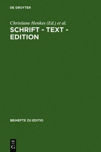 Cover image for Schrift - Text - Edition