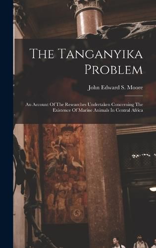 The Tanganyika Problem